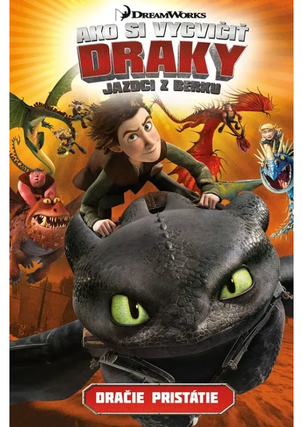 Ako si vycvičiť draky - Jazdci z Berku 1: Dračie pristátie