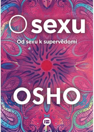 O sexu - Od sexu k supervědomí