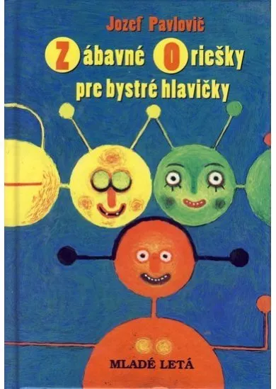 Zábavné oriešky pre bystré hlavičky