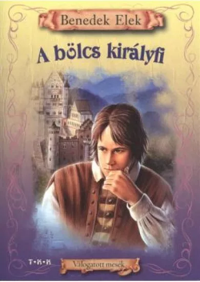 A BÖLCS KIRÁLYFI