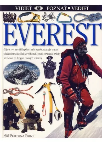 Everest - vidieť, poznať, vedieť