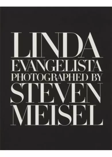 Linda Evangelista Photographed by Steven Meisel