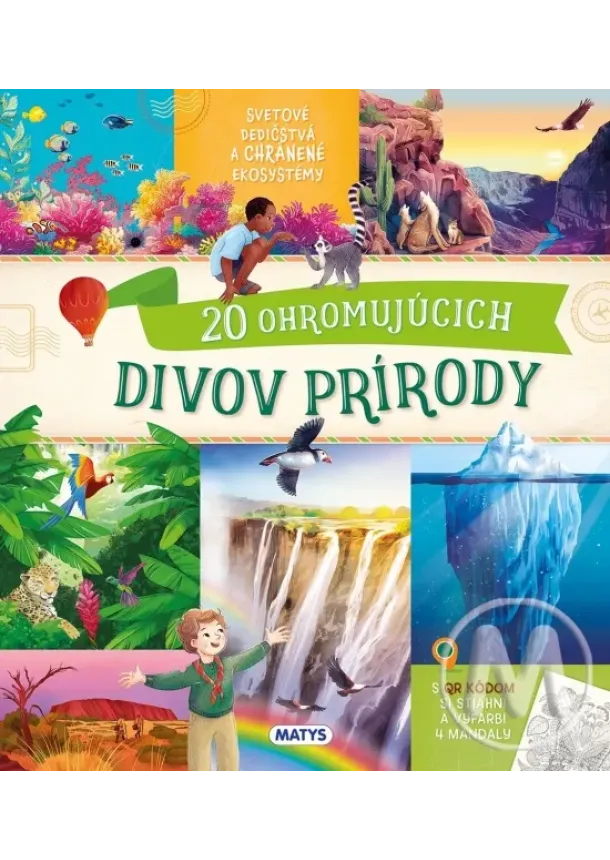 Roberto Morgese - Neuveriteľné cesty: 20 ohromujúcich divov prírody