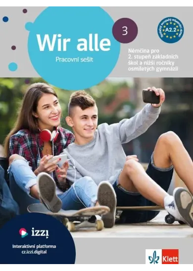 Wir alle 3 (A2.2) – barevný pracovní sešit + gramatický přehled