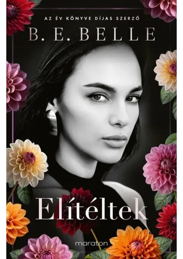 B. E. Belle - Elítéltek (éldekorált)