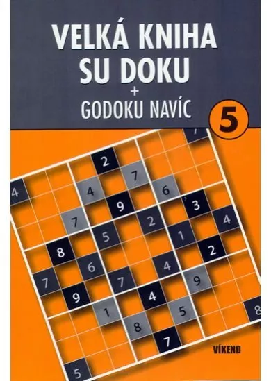 Velká kniha Sudoku 5 + Godoku navíc