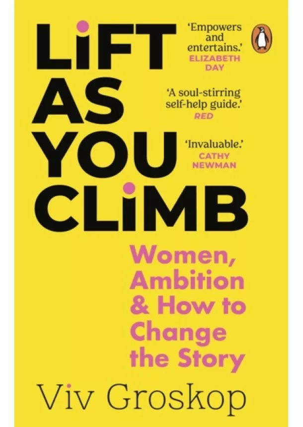 Viv Groskop - Lift as You Climb