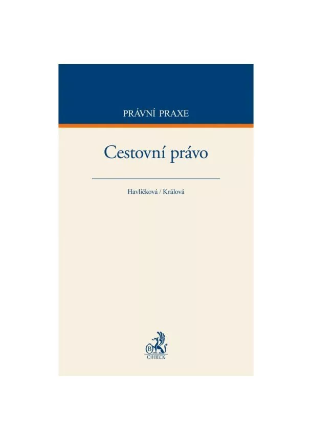 Havlíčková, Králová - Cestovní právo