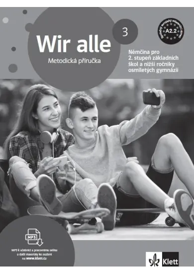 Wir alle 3 (A2.2) – metodická příručka [tištěná]