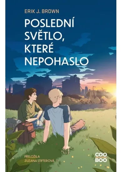 Poslední světlo, které nepohaslo