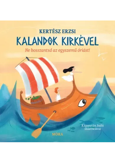 Kalandok Kirkével - Ne bosszantsd az egyszemű óriást!