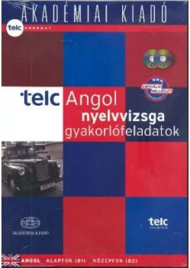 TELC ANGOL NYELVVIZSGA GYAKORLÓFELADATOK /+CD