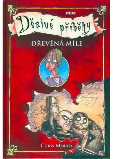 Dřevěná míle – Děsivé příběhy 1