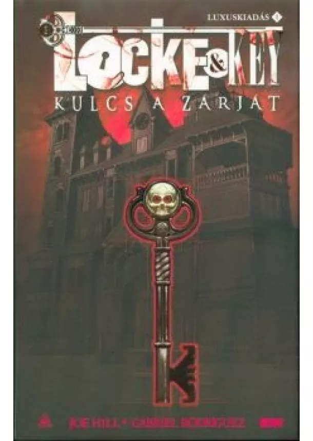 Joe Hill - Locke + Key - Kulcs a zárját 1. (képregény)