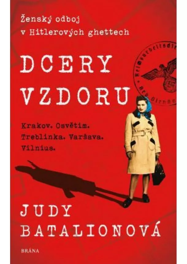 Judy Batalionová - Dcery vzdoru