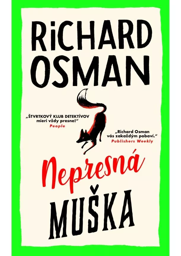 Richard Osman - Nepresná muška (Štvrtkový klub detektívov 3)