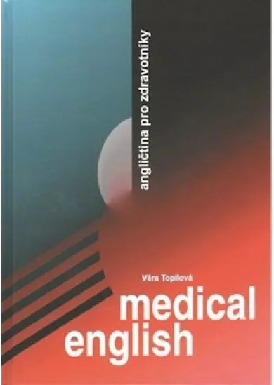 Medical English - Angličtina pro zdravotníky