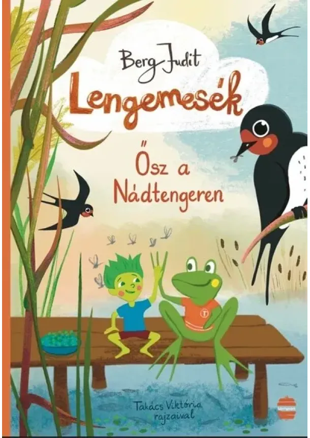 Berg Judit - Lengemesék 3. - Ősz a Nádtengeren (új kiadás)