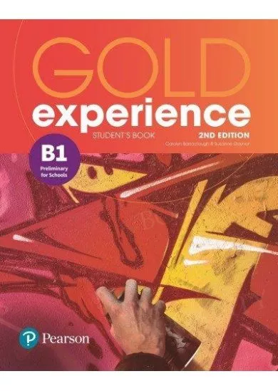 Gold Experience B1 Student´s Book & Interactive eBook with Digital Resources & App, 2nd Edition