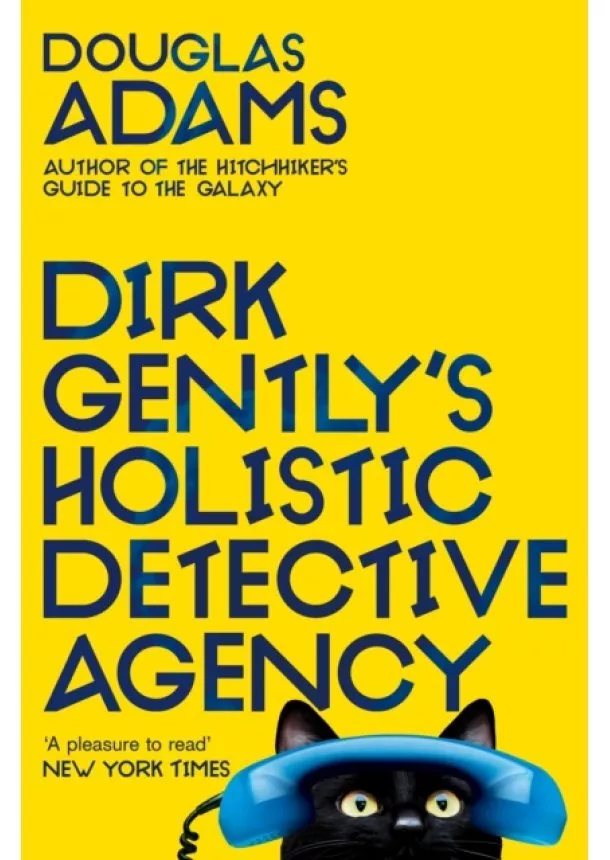 Douglas Adams - Dirk Gentlys Holistic Detective Agency
