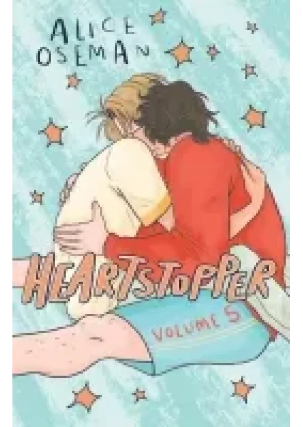 Alice Oseman - Heartstopper Volume 5