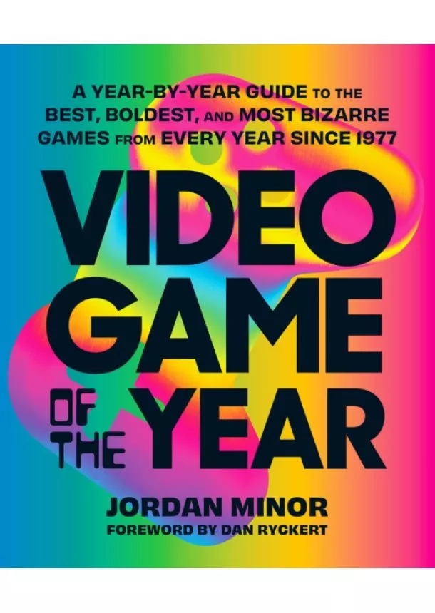 Jordan Minor - Video Game of the Year