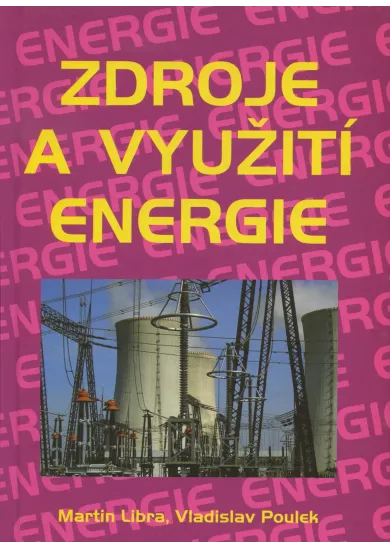 Zdroje a využití energie