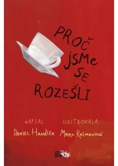 Proč jsme se rozešli