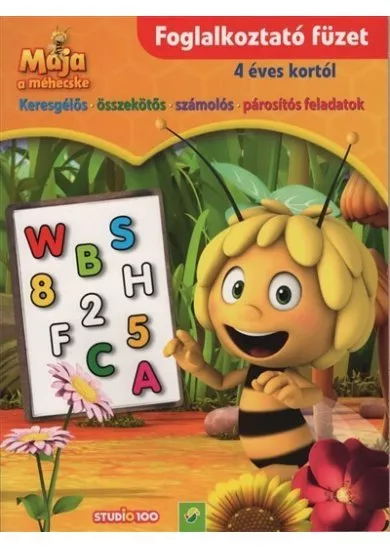 Maja a méhecske: Foglalkoztató füzet - 4 éves kortól