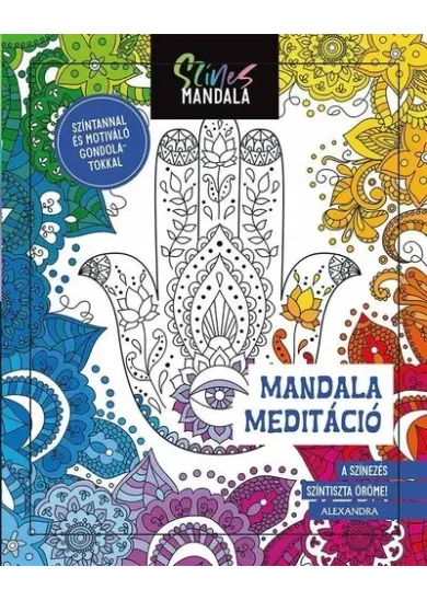 Színes Mandala - Meditáció