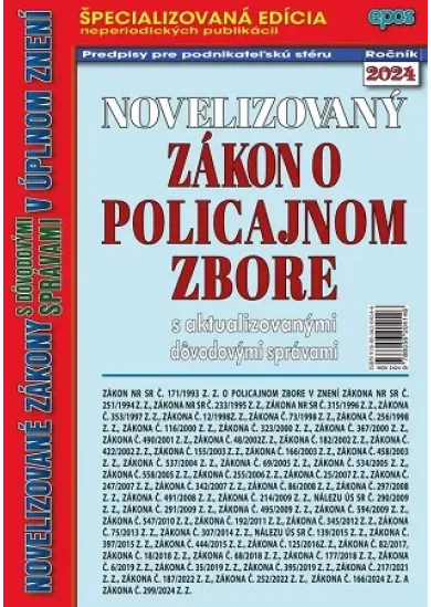 Novelizovaný zákon o Policajnom zbore s aktualizovanými dôvodovými správami v úplnom znení (NZ 24/20
