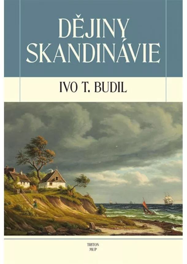 Ivo T. Budil - Dějiny Skandinávie