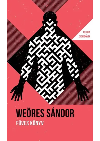 Füves könyv - Weöres Sándor Helikon Zsebkönyvek 100.