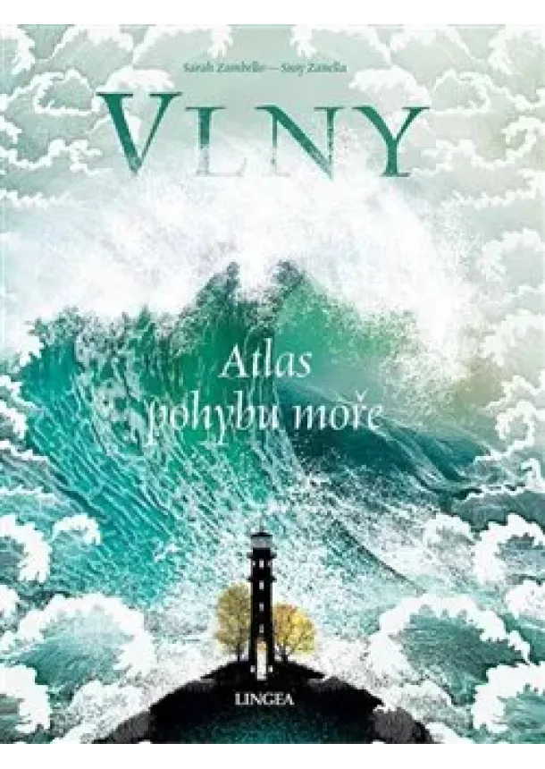 Sarah Zambello, Susy Zanella - Vlny - Atlas pohybu moře