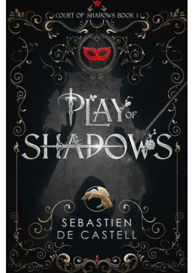 Play of Shadows