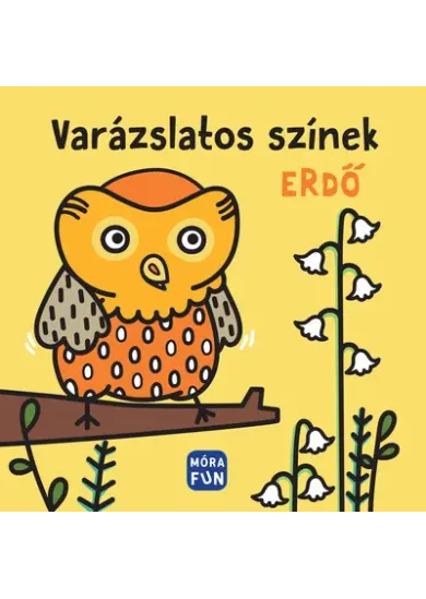 Varázslatos színek - Erdő - pancsolókönyv