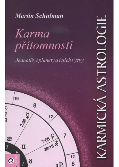 Karmická astrologie 4 - Karma přítomnosti