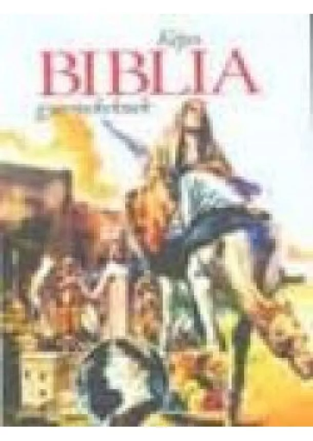 VÁLOGATÁS - KÉPES BIBLIA GYEREKEKNEK