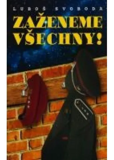 Zaženeme všechny