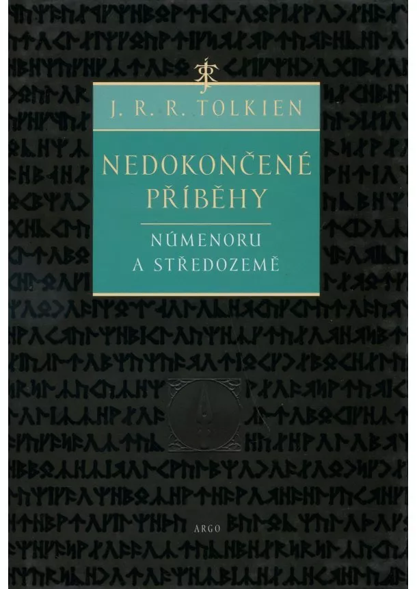 J. R. R. Tolkien  - Nedokončené příběhy
