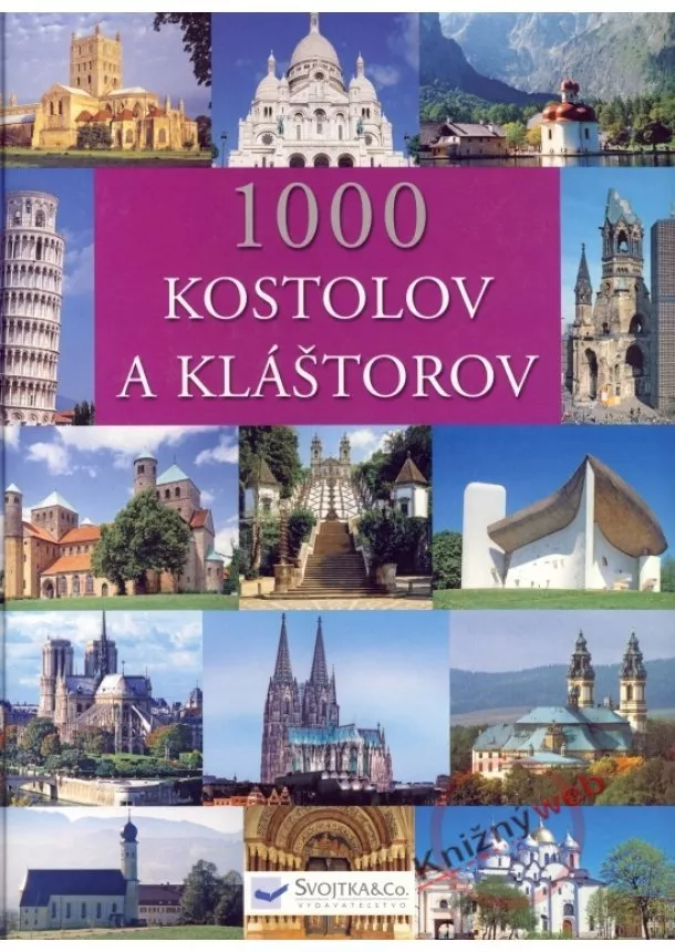 autor neuvedený - 1000 kostolov a kláštorov