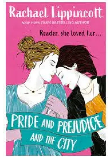 Pride and Prejudice and the City