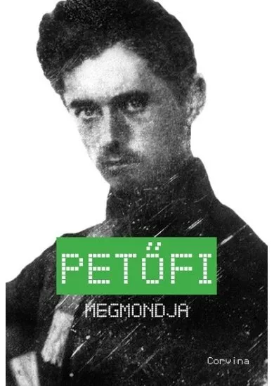 Petőfi megmondja