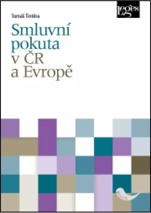 Tomáš Tintěra - Smluvní pokuta v ČR a Evropě