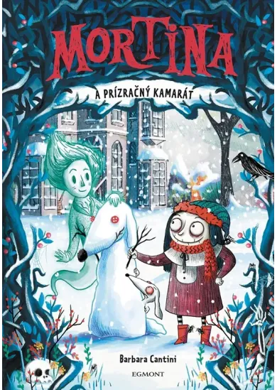 Mortina a prízračný kamarát 