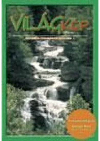 VILÁGKÉP /EZOTERIKUS-TUDOMÁNYOS ANTOLÓGIA I. /FÉNYMEDITÁCIÓ