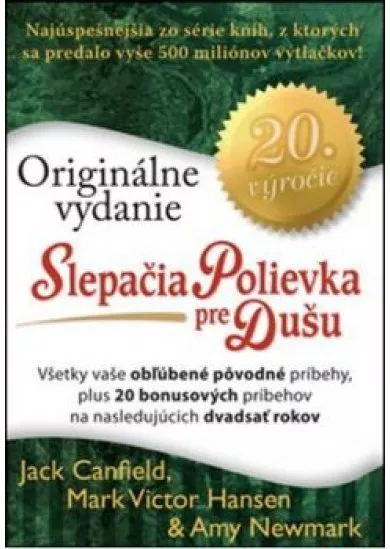 Slepačia polievka pre dušu - Originálne vydanie