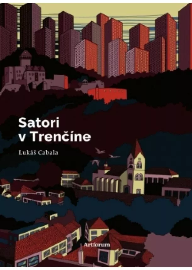 Lukáš Cabala - Satori v Trenčíne