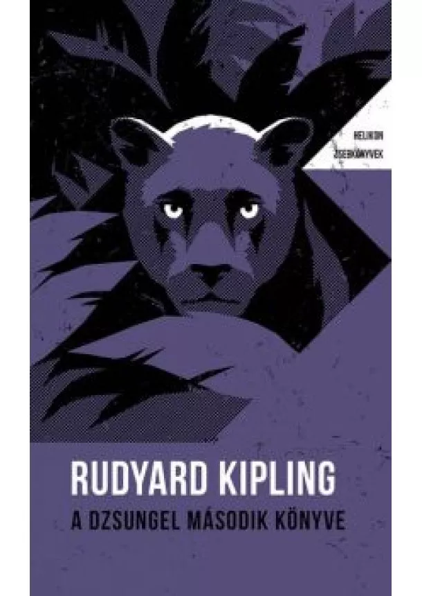 Rudyard Kipling - A dzsungel második könyve - Helikon Zsebkönyvek 102.