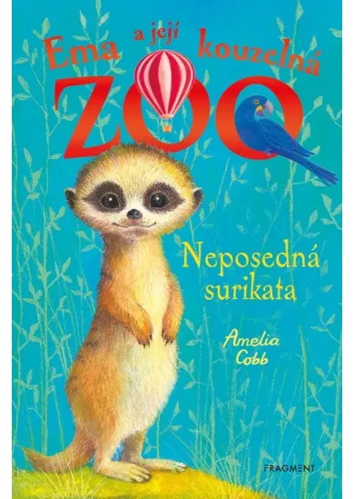 Ema a její kouzelná zoo - Neposedná surikata
